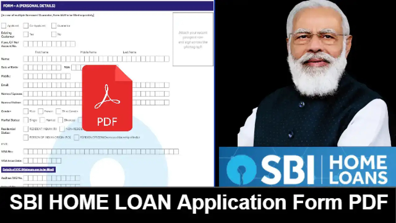 SBI HOME LOAN Application Form PDF डाउनलोड - SIB होम लोन के लिए भरे यह फॉर्म और आज ही लोन ले