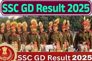 SSC GD Result 2025: Check SSC GD Constable Result, Cut Off, Merit List PDF More