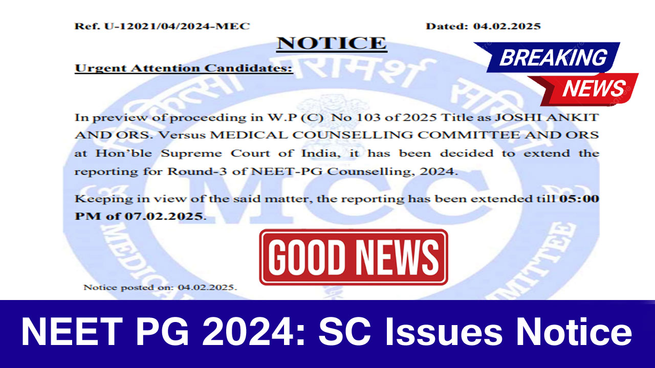 NEET PG 2024 News: SC Issues New Notice to MCC to conduct fresh round 3 counselling alt=