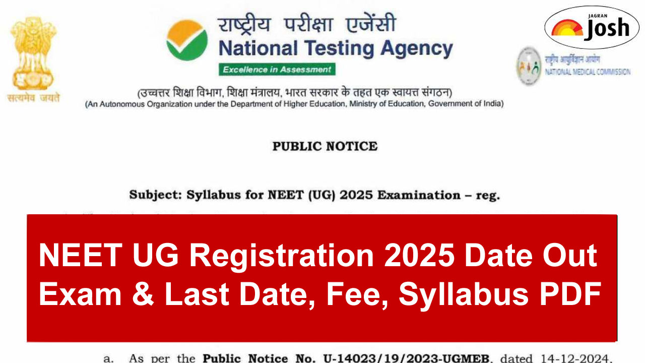 NEET UG Registration Form 2025 Date: Exam and Last Date, Fee, Syllabus PDF Download alt=